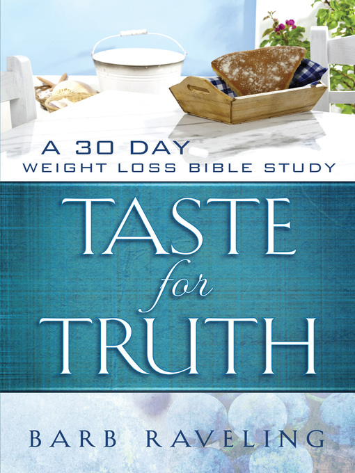 Title details for Taste for Truth by Barb Raveling - Wait list